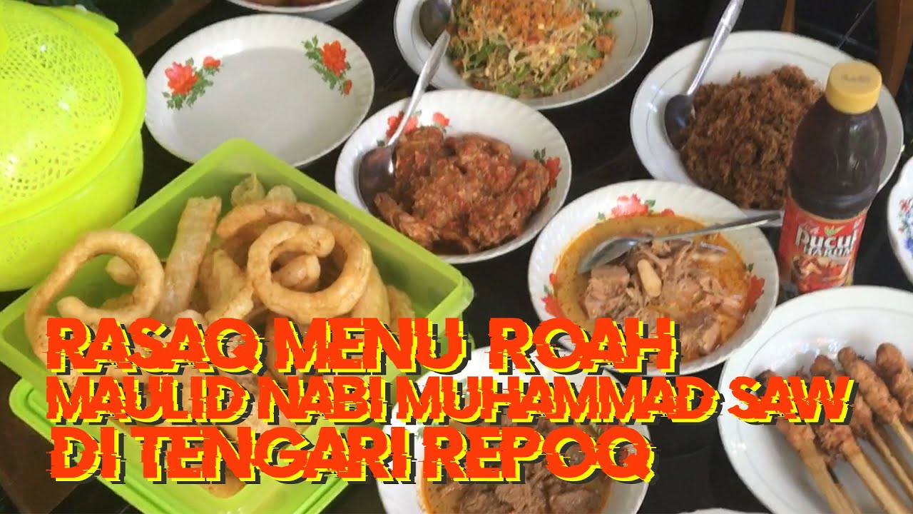Roah Maulid Nabi Muhammad SAW di Tengari Repoq. Lauknya Banyak & Enak Semua........