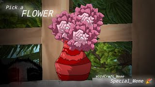 Pick A Flower - WildCraft_Meme