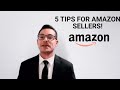 Top 5 Tips for Amazon Sellers