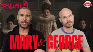 EPISODE 4: MARY & GEORGE Series Recap/Review