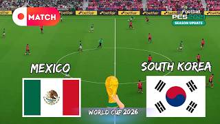 Mexico vs South Korea | World Cup Simulation Match 2026 | eFootball PES 2021 Gameplay screenshot 4