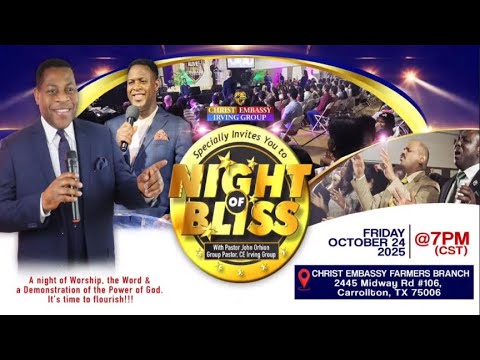 NIGHT OF BLISS WITH PASTOR JOHN ORHION OCTOBER  24TH , 2025