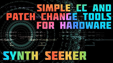 Simple CC and Patch Change Controls for Hardware Using Ableton Live.