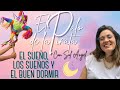 #ElPalodelaPiñata: El sueño, los sueños y el buen dormir