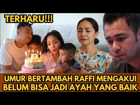 TERHARU!! UMUR BERTAMBAH RAFFI NAGITA UNGKAP HAL SEDIH INI || Raffi Ahmad