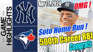 NY Yankees vs TOR Blue Jays [Highlights] | Soto Solo Home Run ! 500th Career RBI !