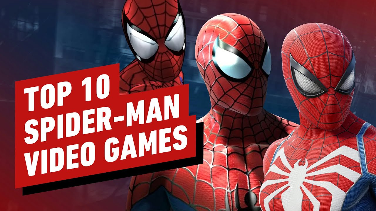 The Best Spider-Man Games, Ranked