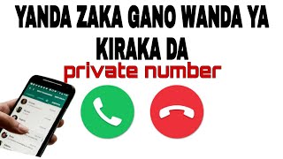 YANDA ZAKA GANO WANDA YA KIRAKA DA PRIVATE NUMBER Profile