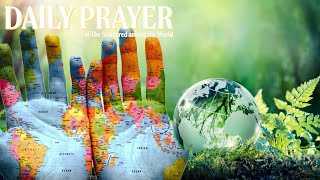 Daily Prayer: For The Scattered Among The World