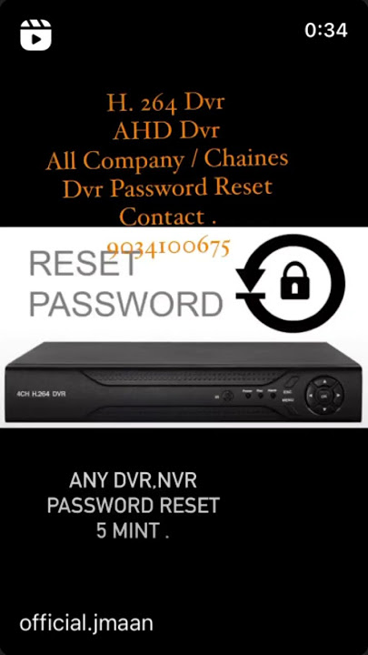 Dvr Nvr password reset. 5mint. Ahd dvr , all Brand & Non Brand.