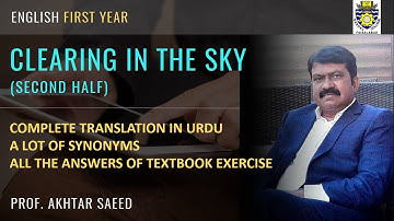 CLEARING IN THE SKY | SECOND HALF | Jesse Stuart | Complete Translation in Urdu/Hindi |  Class 11