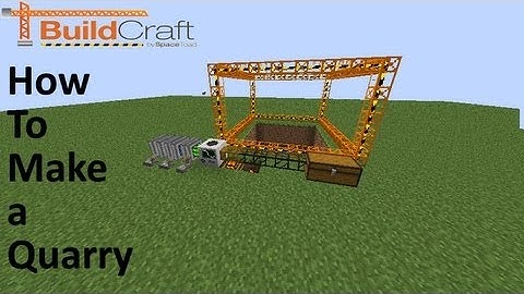 Buildcraft Tutorials: How To Build A Quarry|Episode 1