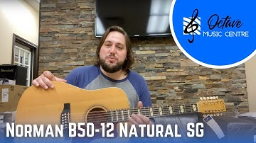THIS 12 STRING IS FLAMED MAPLE: Norman B50-12 Natural Semi Gloss - Product Showcase!