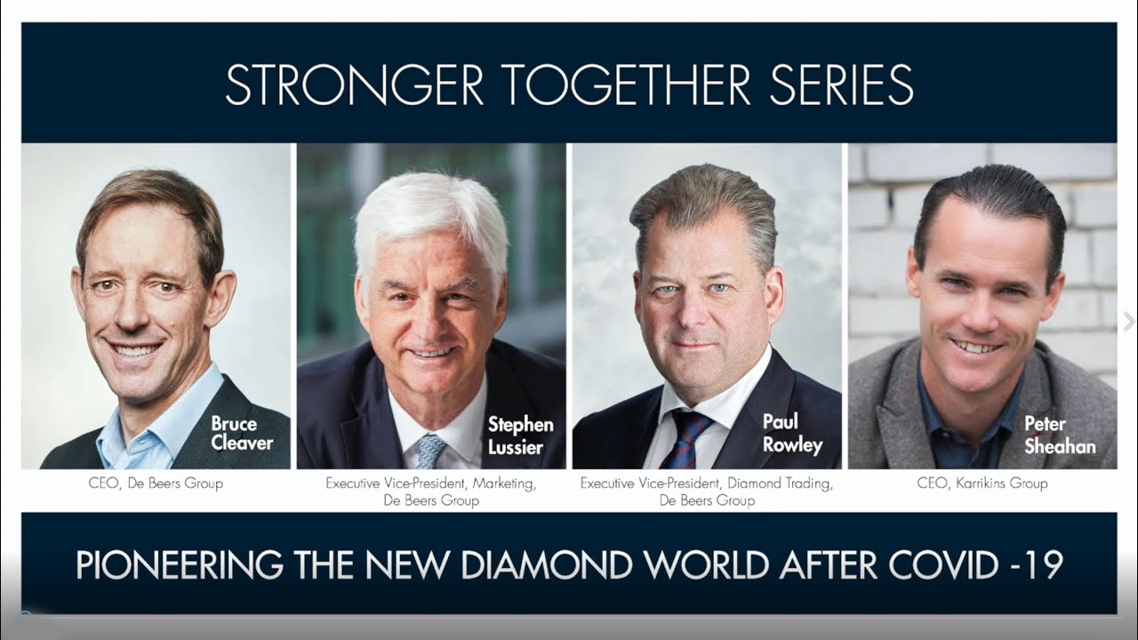 Stronger Together: Pioneering The New Diamond World After COVID-19 
