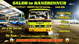 NAVIGATING THE DANGEROUS THOPPUR GHAT | SALEM TO RANEBENNUR | BY NWKRTC BUS FULL JOURNEY Cabin View