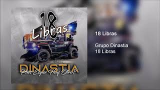 18 Libras - Grupo Dinastia Estudio 2019 - MGD Records