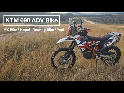 KTM 690 ADV Bike - MX Bike? Nope 