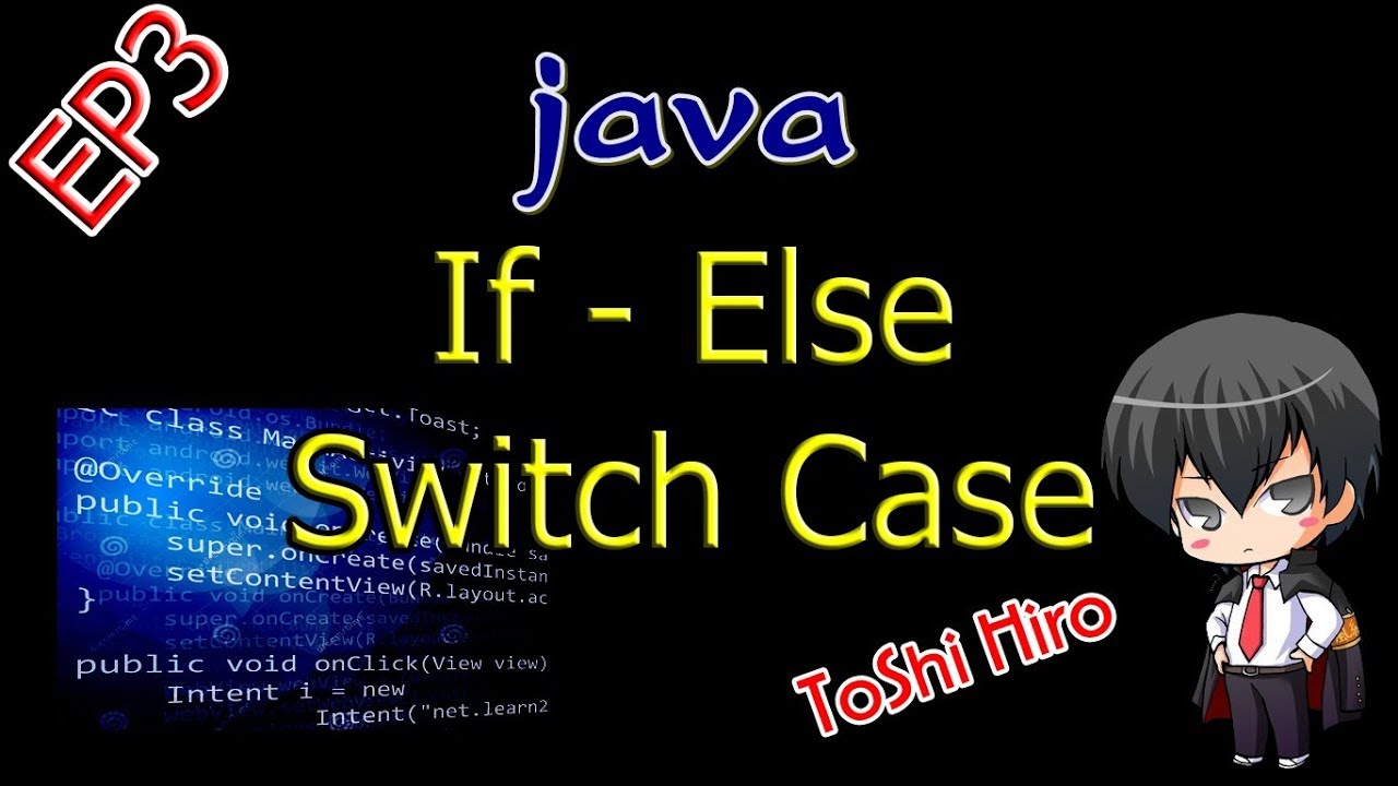 คําสั่ง if else  Update New  [สอน JAVA] Ep3 - การใช้ if-else และ switch-case