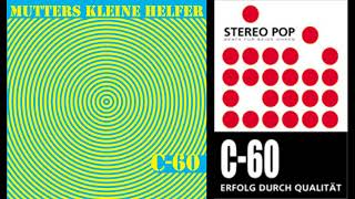 C-60 - Erfolg durch Qualität