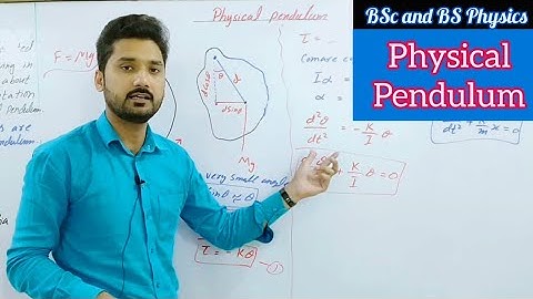 Physical pendulum | waves and oscillation | BSc and BS physics | physics ka safar