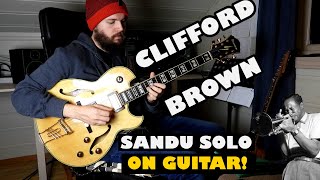Clifford Brown Sandu solo - Guitar cover