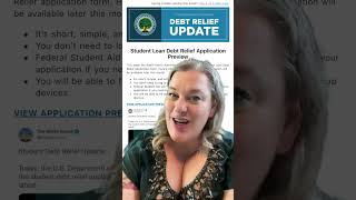 Student Loan Debt Forgiveness Application Preview