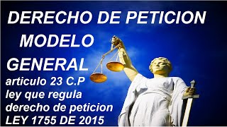 DERECHO DE PETICION modelo GENERAL de [derecho de peticion]