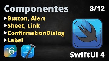 8 - Button, Alert,  ConfirmationDialog, Sheet, Link, Label - Curso de SwiftUI para Principiantes