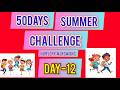 50 days summer challenge day-12