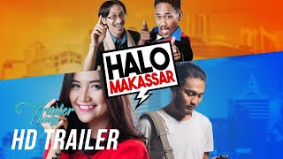 Halo Makassar  Trailer (2018) | Trailer Things