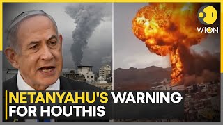 Israel-Yemen War: Netanyahu's Sharp Warning, Says 'Houthis Will Continue To Pay For Aggression'