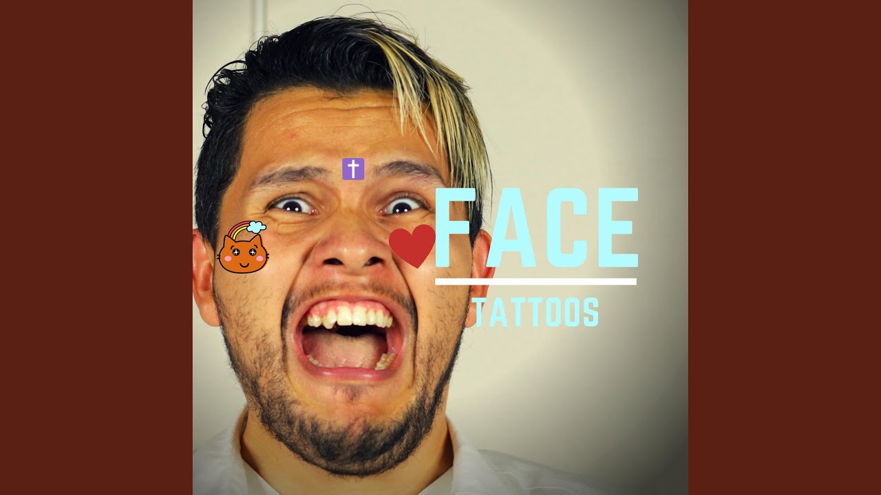 Face Tattoos