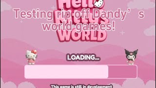 Testing rip-off dandy’s world games!
