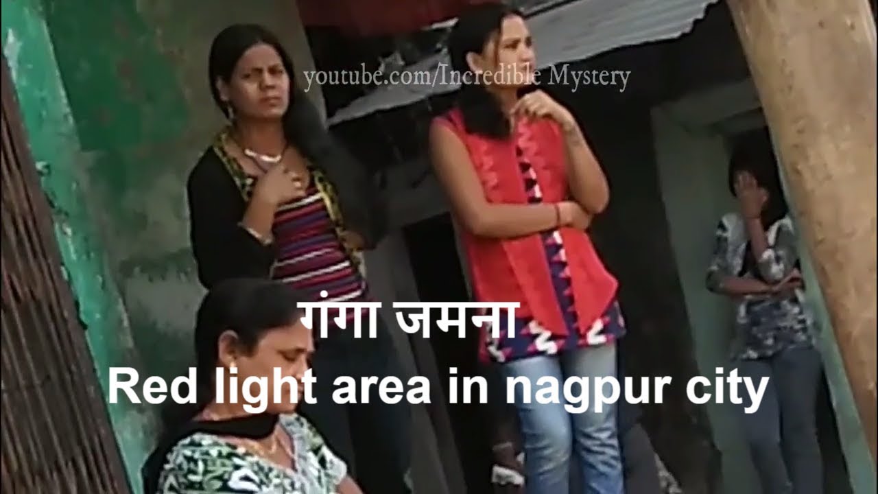 redlight area in nagpur city - YouTube