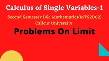 Video-28|Problems On Limit|Calculus of Single Variables|Second Semester BSc Mathematics|
