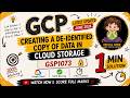 Creating a De-identified Copy of Data in Cloud Storage | GSP1073