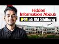 Before You Join IPM at IIM Shillong… Watch This (Hidden Truth)