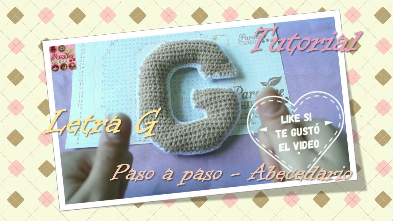 Crochet ganchillo letra G - paso a paso abecedario