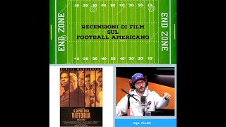 Recensione 4 - Il sapore della vittoria - Uniti si vince (Remember The Titans)