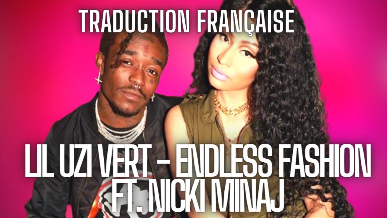 Endless Fashion ft. Nicki Minaj (Tradução em Português) – Lil Uzi