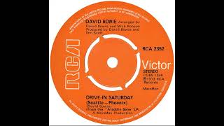 UK New Entry 1973 (72) David Bowie - Drive-In Saturday (Seattle–Phoenix)