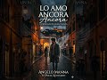 LO AMO ANCORA