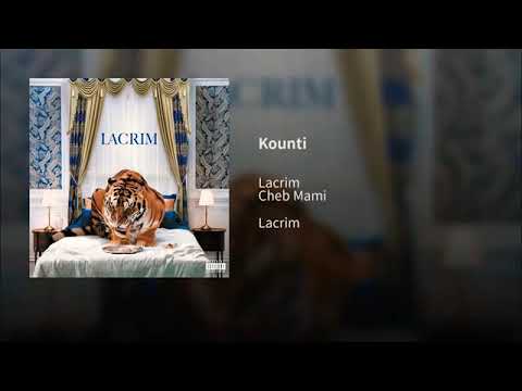 Lacrim Feat cheb Mami -Kounti