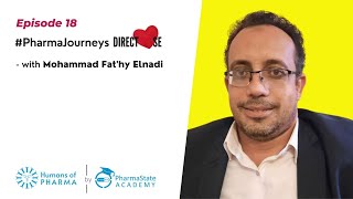 Episode - 18 | Journey of Mohammad Fat'hy Elnadi - Pharma Journey Series