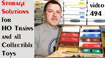 Storage Solutions for Collectible Trains and Toys Plus Collection Reveal