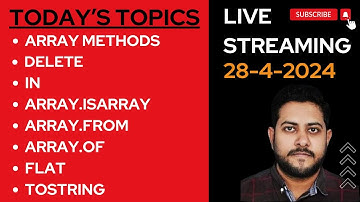 Array method ( Delete, in, Array.isArray, Array.from, Array.of, flat, toString) | Governor Sindh IT