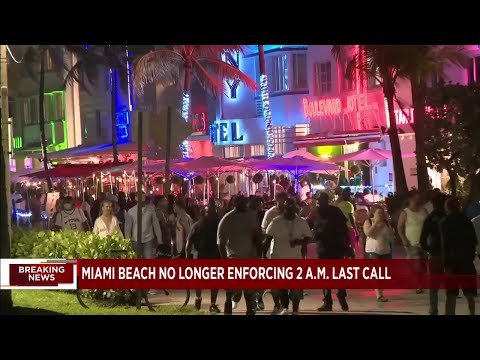 Miami Beach no longer enforcing 2 a.m. last call