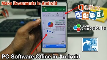 Make Documents in Android | Pc Office Software