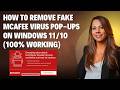 How to Remove Fake McAfee Virus Pop-Ups on Windows 11/10 (100% Working)