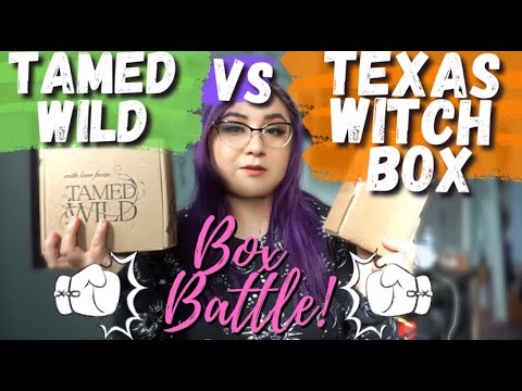 Tamed Wild VS The Texas Witch Box | Box Battle | Subscription Box Unboxing | 2021